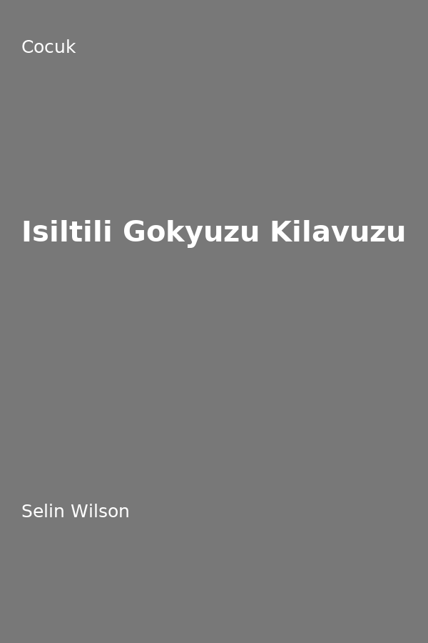 Isiltili Gökyüzü Kilavuzu
