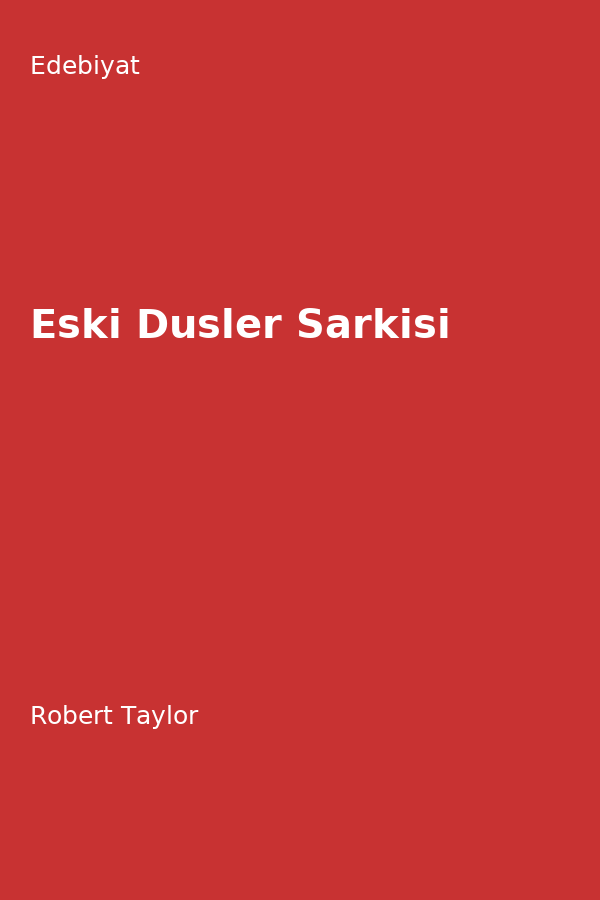 Eski Düsler Sarkisi