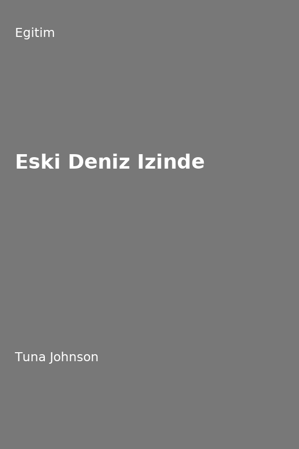 Eski Deniz Izinde